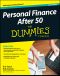 [Dummies 01] • Personal Finance After 50 For Dummies